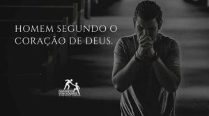 HOMEM SEGUNDO O CORAÇÃO DE DEUS